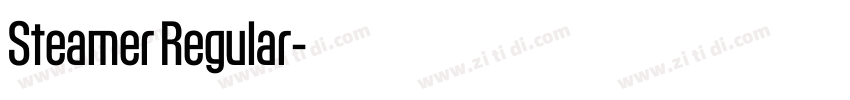 Steamer Regular字体转换 Steamer Regular字体转换